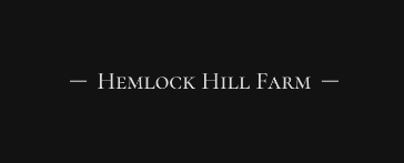 Hemlock Hill Farm